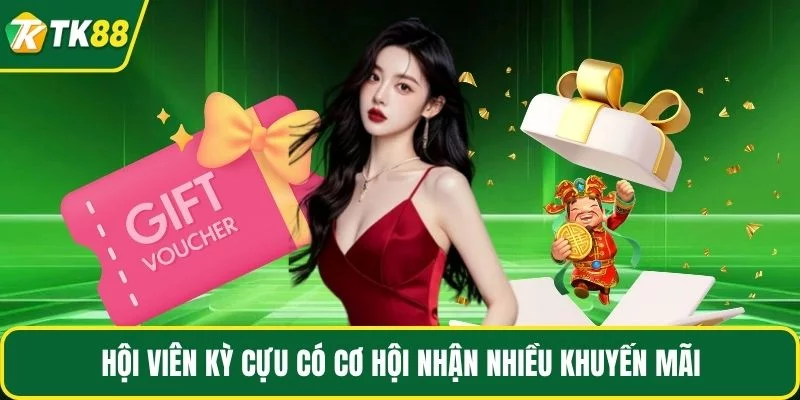 Hội viên kỳ cựu có cơ hội nhận nhiều khuyến mãi Hội viên kỳ cựu có cơ hội nhận nhiều khuyến mãi