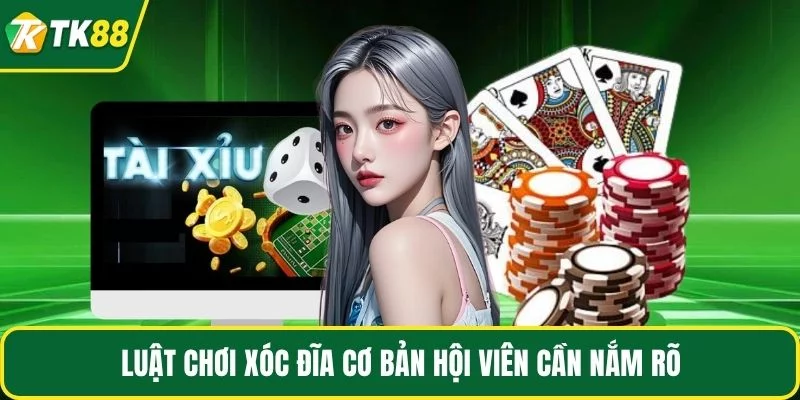 Luật chơi xóc đĩa cơ bản hội viên cần nắm rõ Luật chơi xóc đĩa cơ bản hội viên cần nắm rõ